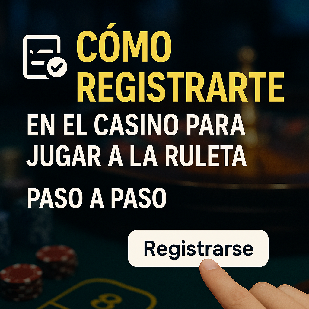 Miniatura que muestra cómo registrarse en un casino online para jugar a la ruleta, con un botón “Registrarse” y fondo de ruleta profesional.